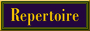 REPERTOIRE
